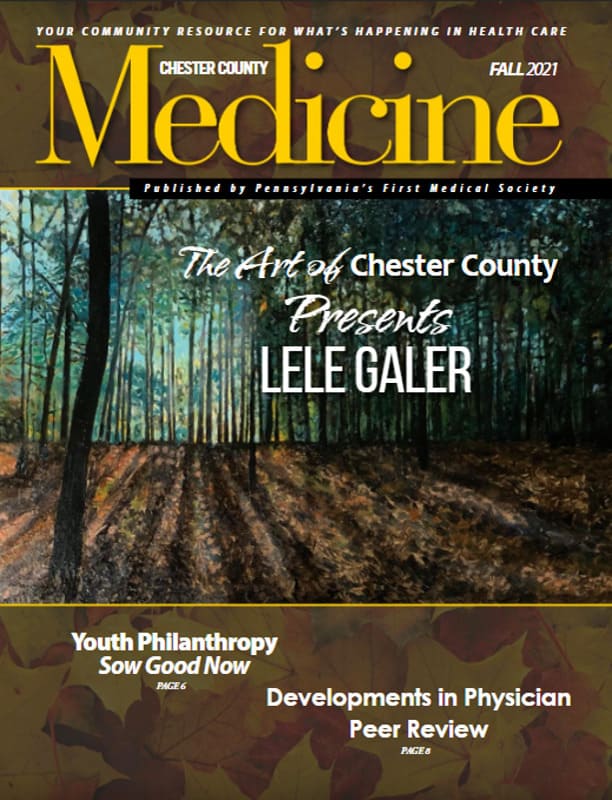 Chester County Medicine - Fall 2021